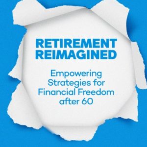 RETIREMENT REIMAGINED (Hardcover)
